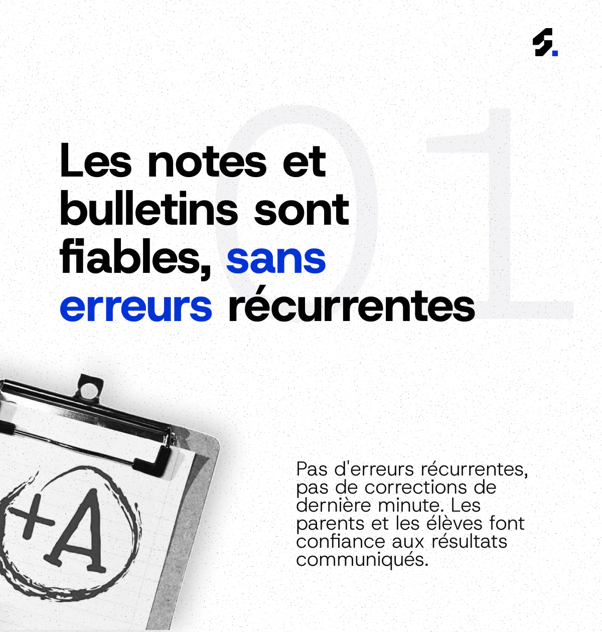 Illustration — Résultats fiables